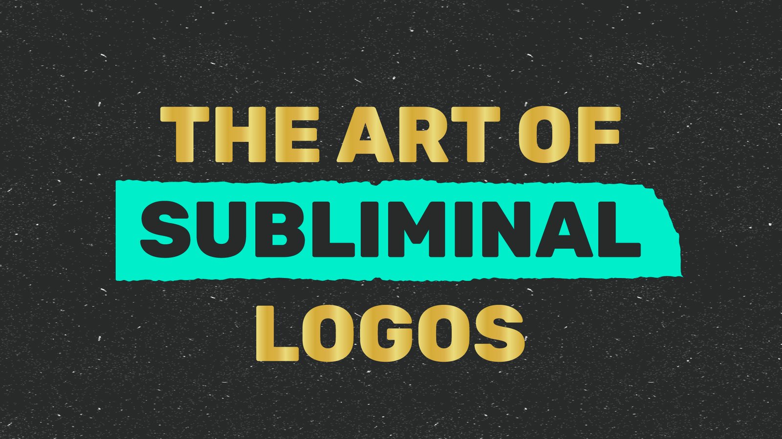 The Art of Subliminal Logos